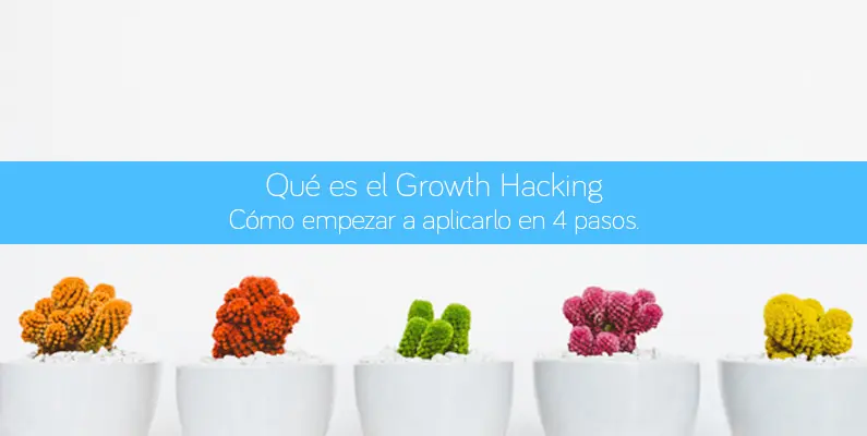 growth hacking curso - Cómo hacer growth hacking