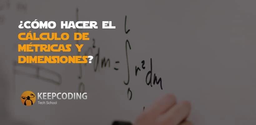 curso de metricas - Cómo sacar métricas