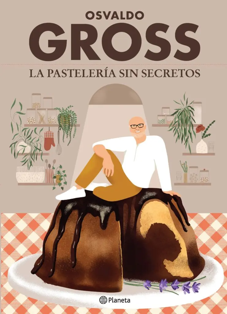 curso de pasteleria osvaldo gross - Cómo se llama la pastelería de Osvaldo Gross