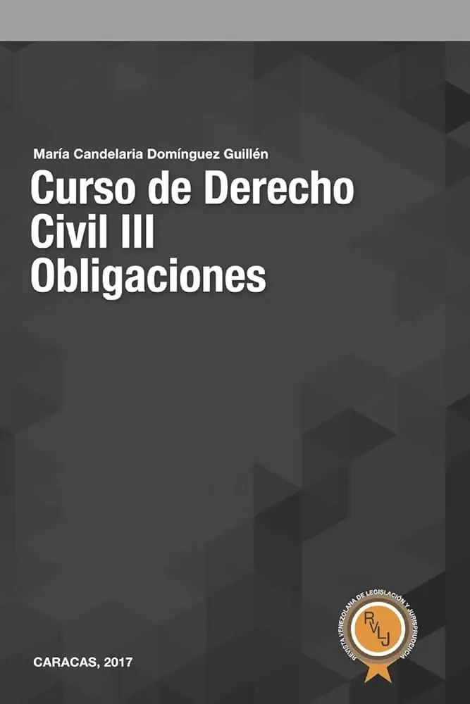 Curso de Obligaciones Derecho Civil: Una Guía Completa - Cuáles son las clases de obligaciones en Derecho Civil curso de obligaciones derecho civil - Cuáles son las clases de obligaciones en Derecho Civil