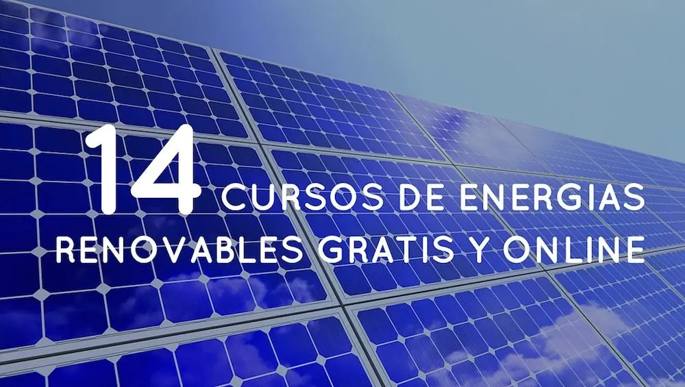 energia solar cursos gratis online - Cuánto dura el curso de energía solar