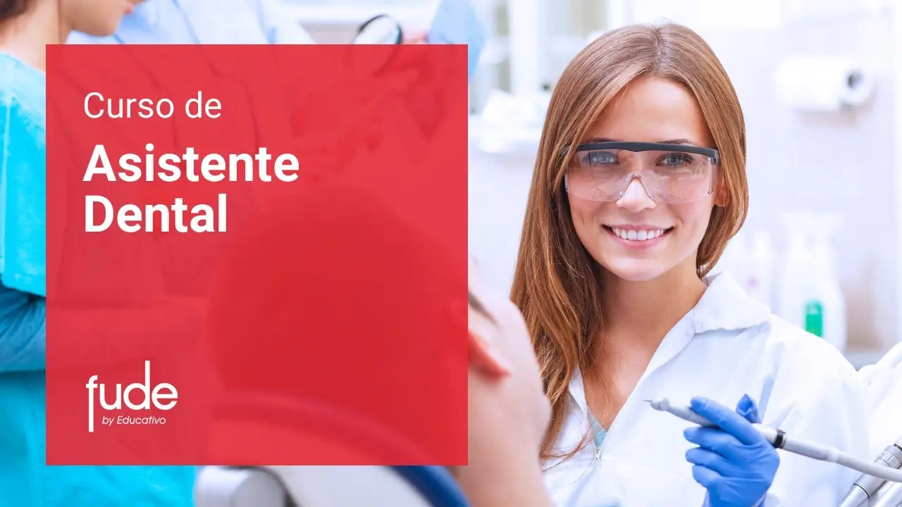 cursos de asistente dental gratis - Cuánto tiempo dura la carrera de asistente dental