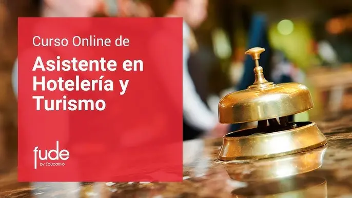 curso a distancia de hotelaria - Cuánto tiempo se estudia hotelería