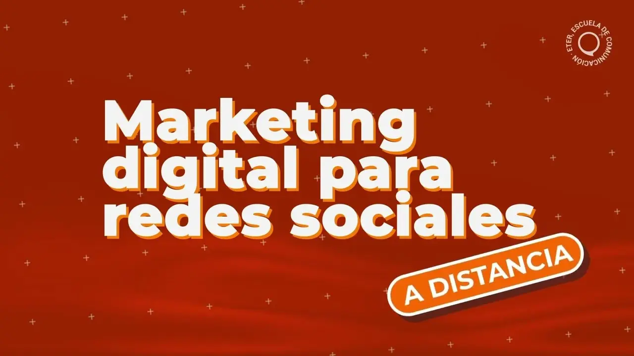 marketing digital curso a distancia - Dónde puedo estudiar marketing digital en línea