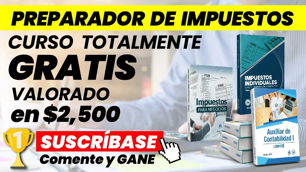 curso de impuestos gratis - Dónde puedo hacer mi income tax gratis