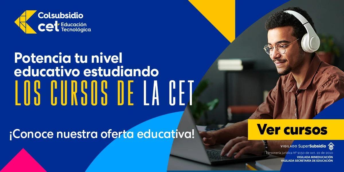 cet cursos - Qué cursos dan en Colsubsidio