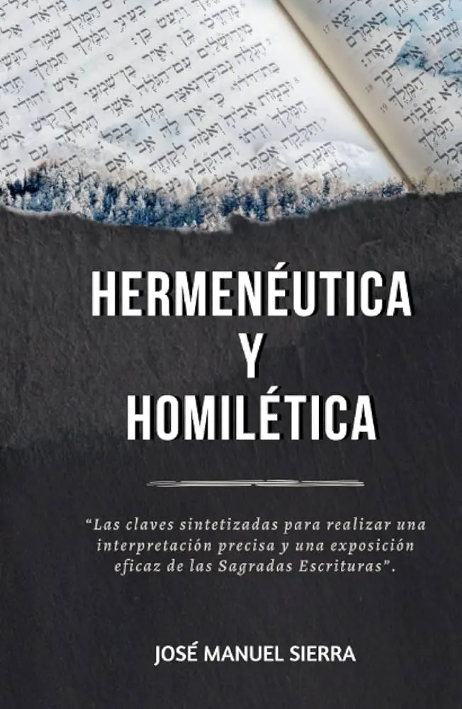 cursos de homiletica y hermeneutica - Qué diferencia hay entre hermenéutica y homilética