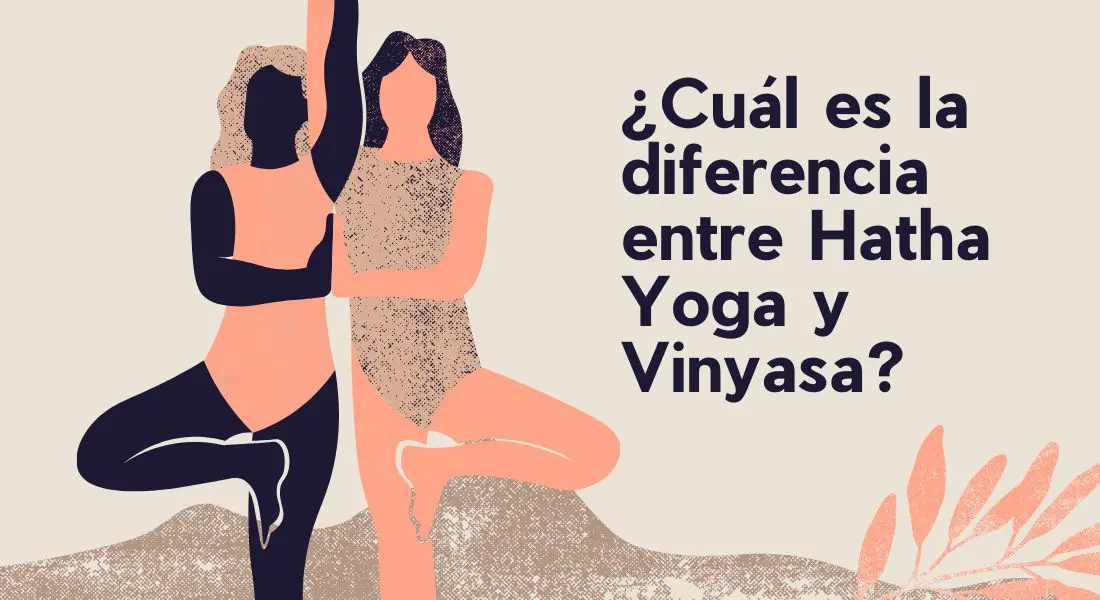 hatha yoga curso - Qué diferencia hay entre yoga y Hatha Yoga