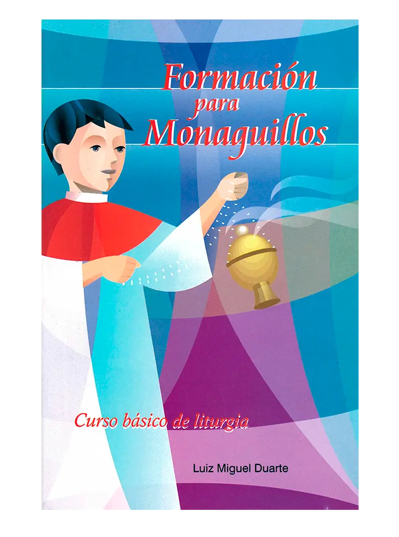 curso de monaguillos - Qué edad deben tener los monaguillos