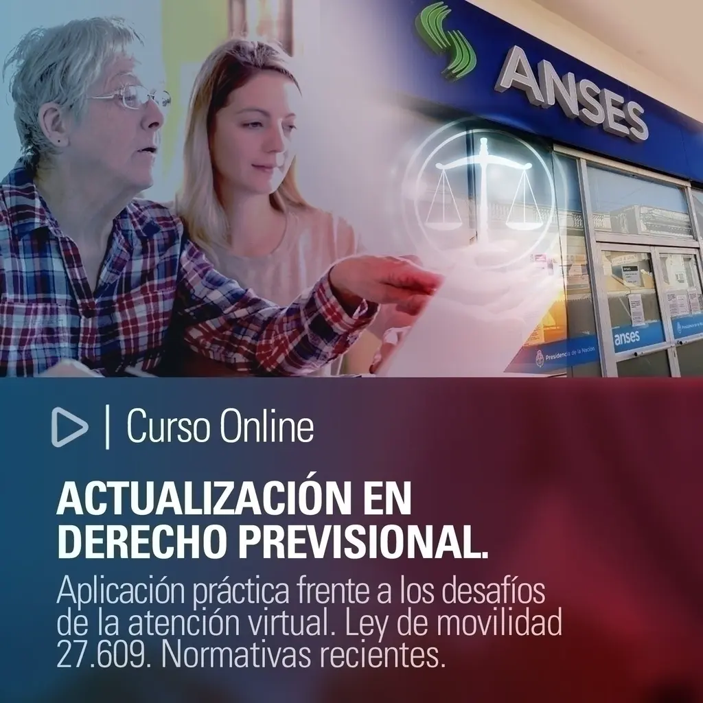 cursos previsionales anses - Qué es el beneficio previsional ANSES