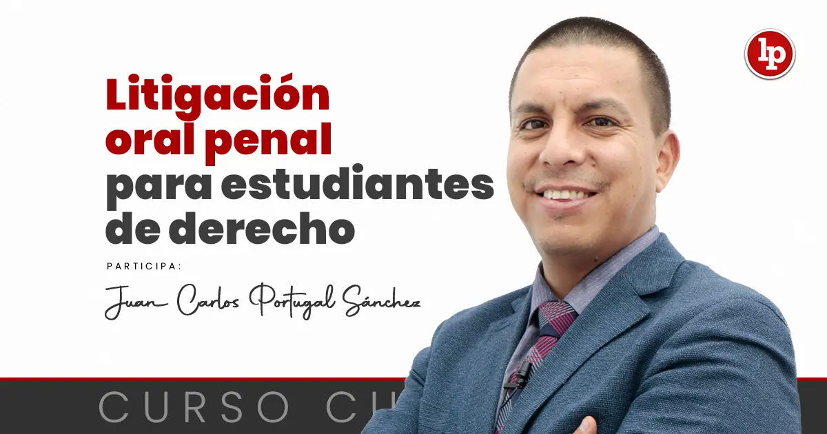 curso de litigacion oral penal - Qué es el litigio oral