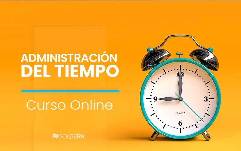curso administracion del tiempo - Qué es la administración del tiempo