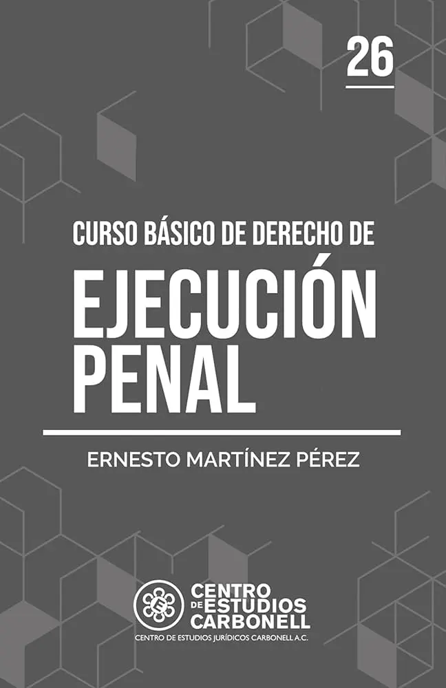 Curso de Ejecución Penal: Una Guía Completa - Qué es la ejecución penal curso de ejecucion penal - Qué es la ejecución penal