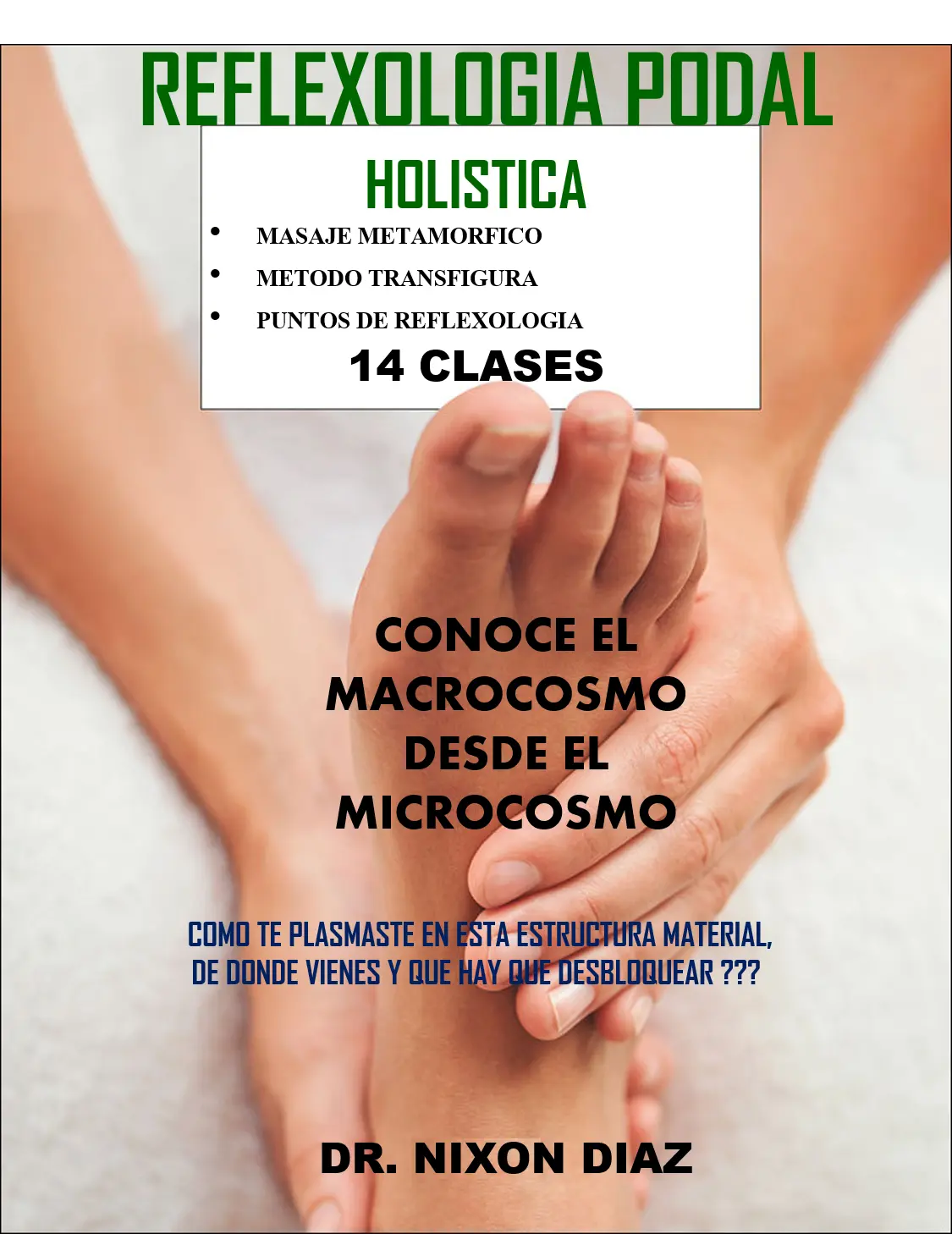 Reflexología Holística: Cursos y Beneficios para tu Bienestar - Qué es la reflexología holística reflexología holística cursos - Qué es la reflexología holística