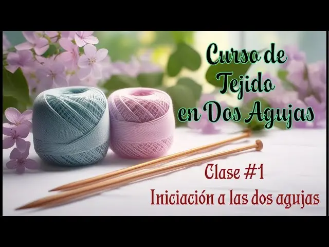 curso tejer dos agujas - Qué es más fácil, crochet o dos agujas