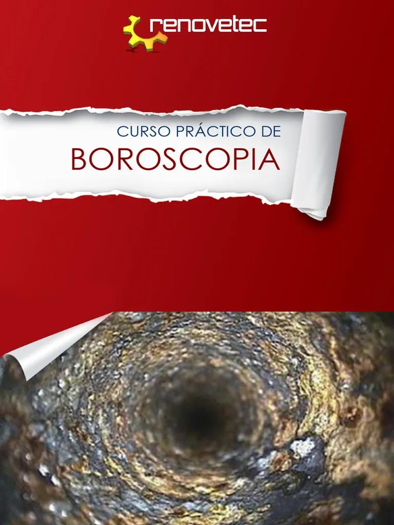 curso de boroscopia - Qué es una prueba boroscopica