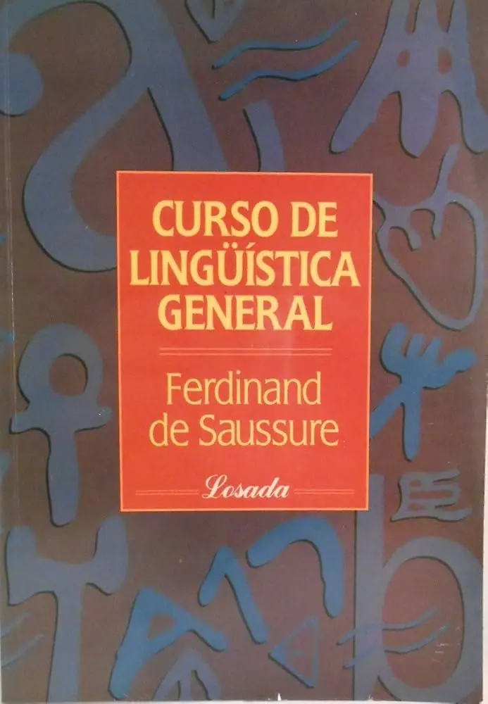curso de linguistica general saussure - Qué estudia la lingüística general