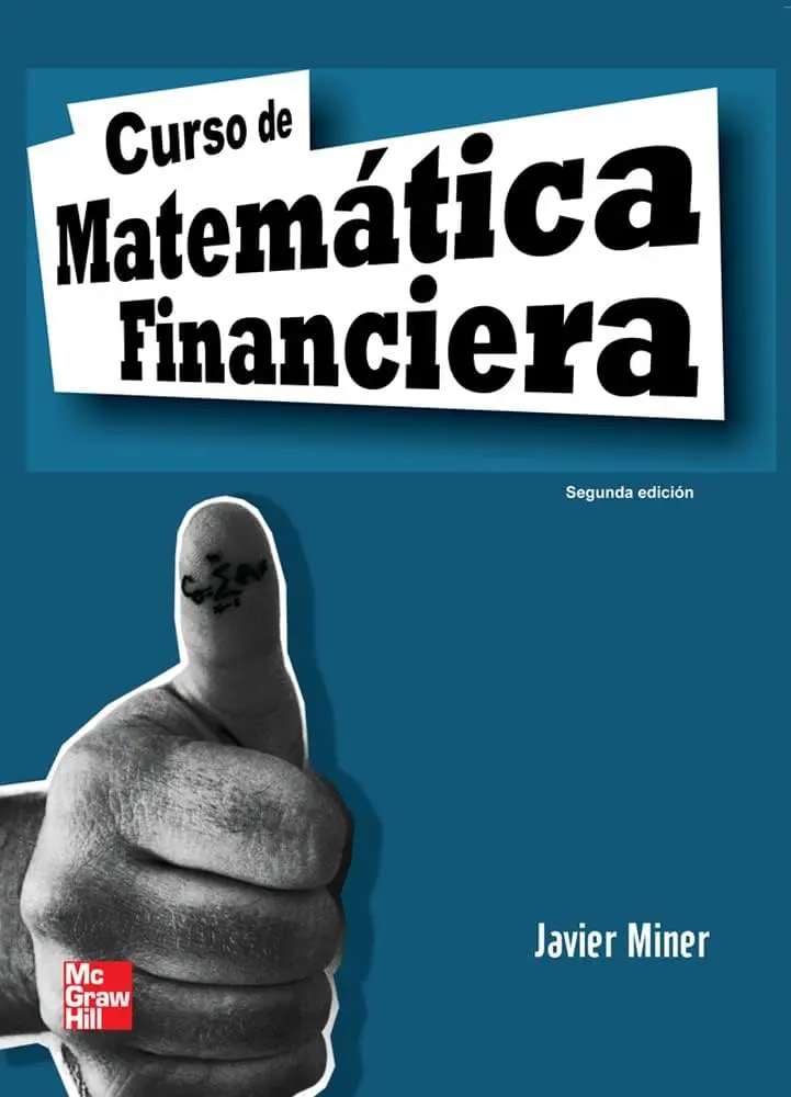 curso de matematicas financieras - Qué estudia la matemática financiera de este curso