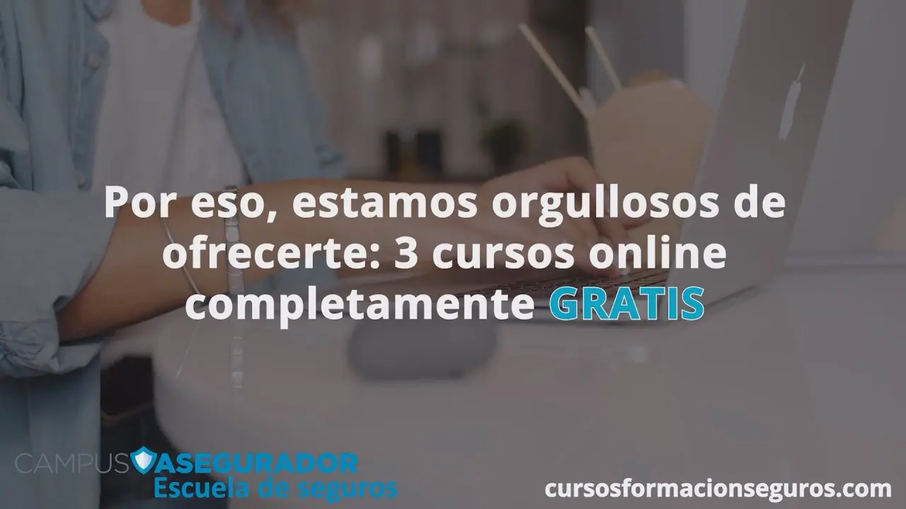 cursos de seguros online gratis - Qué estudian los que trabajan en seguros