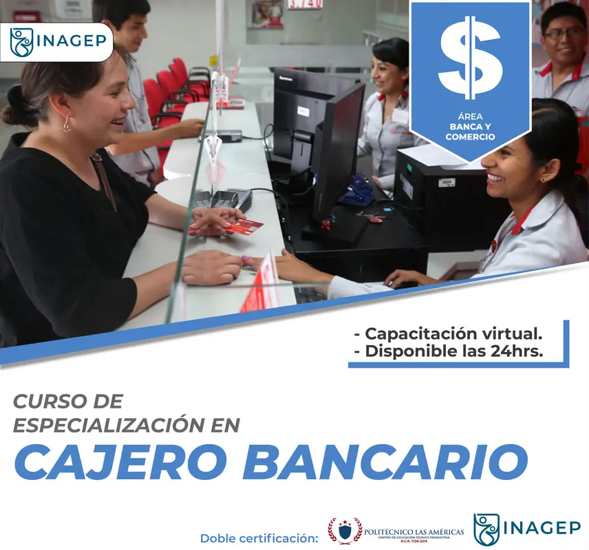 curso cajero bancario - Qué estudios debe tener un cajero de banco
