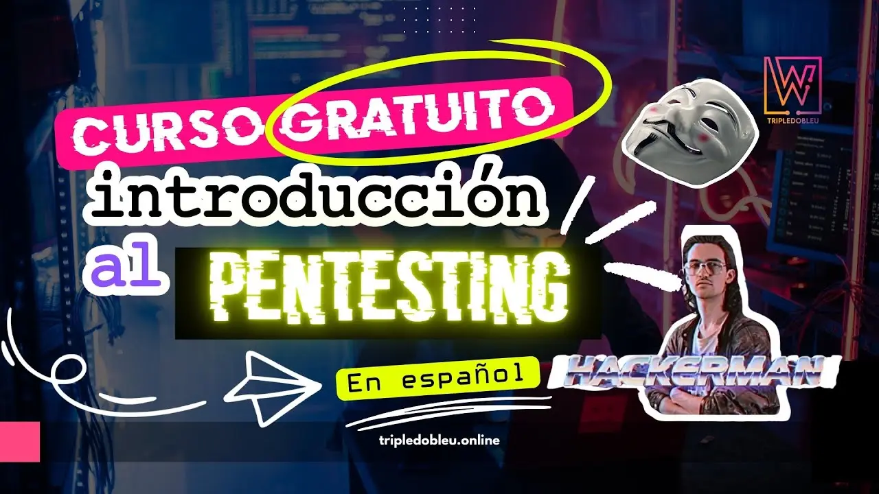 curso de pentesting gratis - Qué hace un pentester