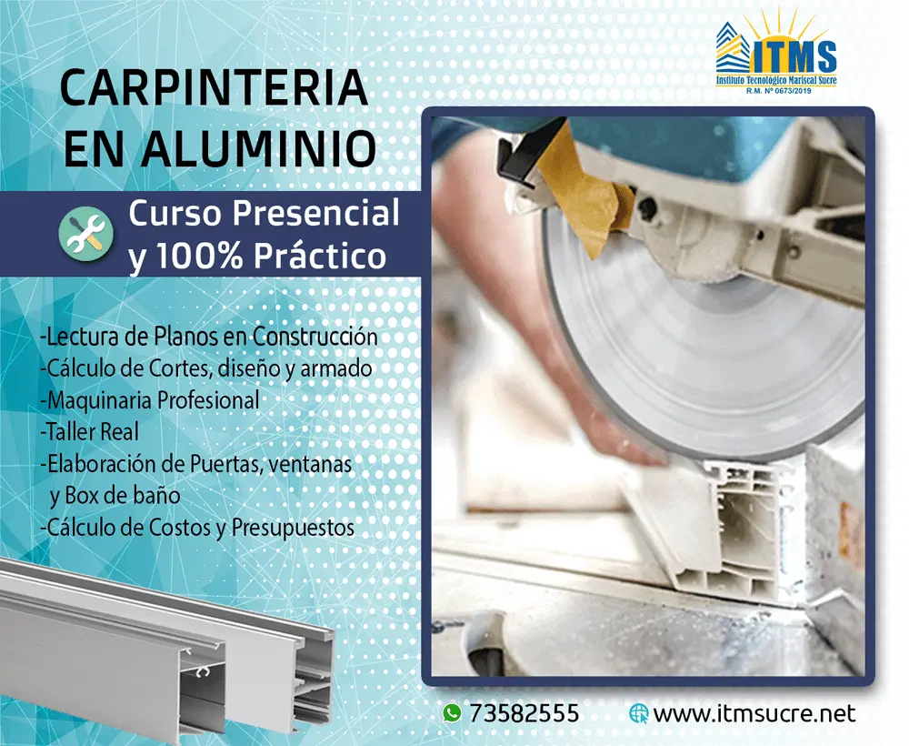 curso de carpinteria de aluminio - Qué hay que estudiar para ser carpintero de aluminio