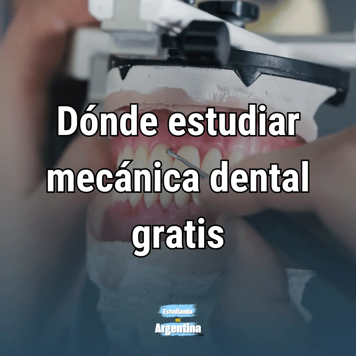 curso mecanica dental titulo oficial - Qué hay que estudiar para ser mecánico dentista