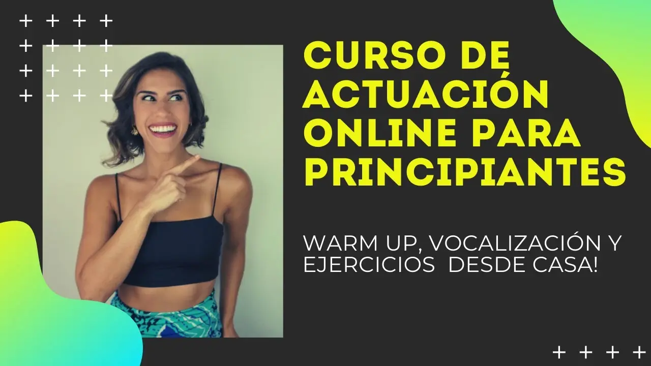 cursos de actuacion online - Qué requisitos necesito para estudiar Actuación