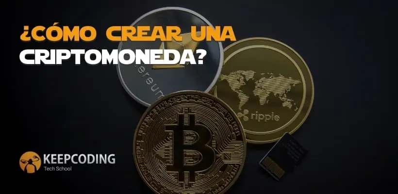 cursos de monedas virtuales - Qué se necesita para crear una moneda digital