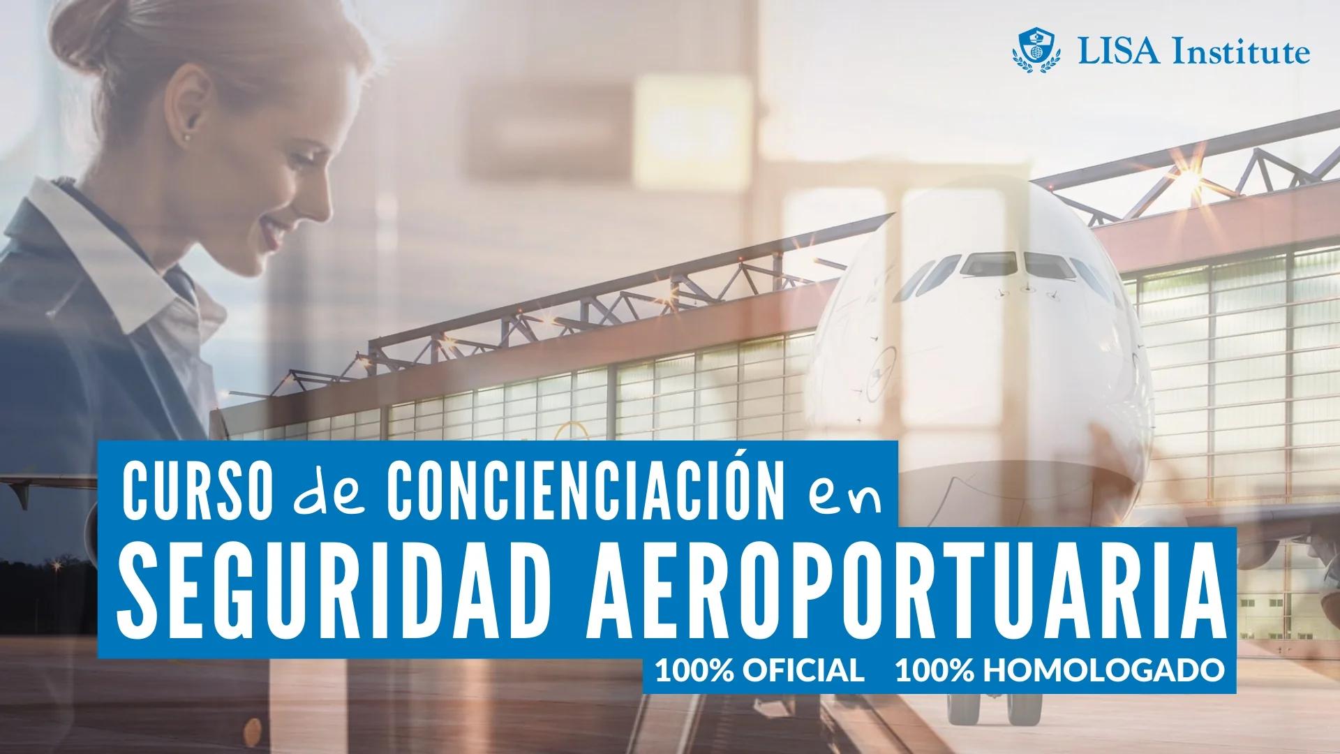 Curso avsec: seguridad aeroportuaria - requisitos, contenido y salidas ...