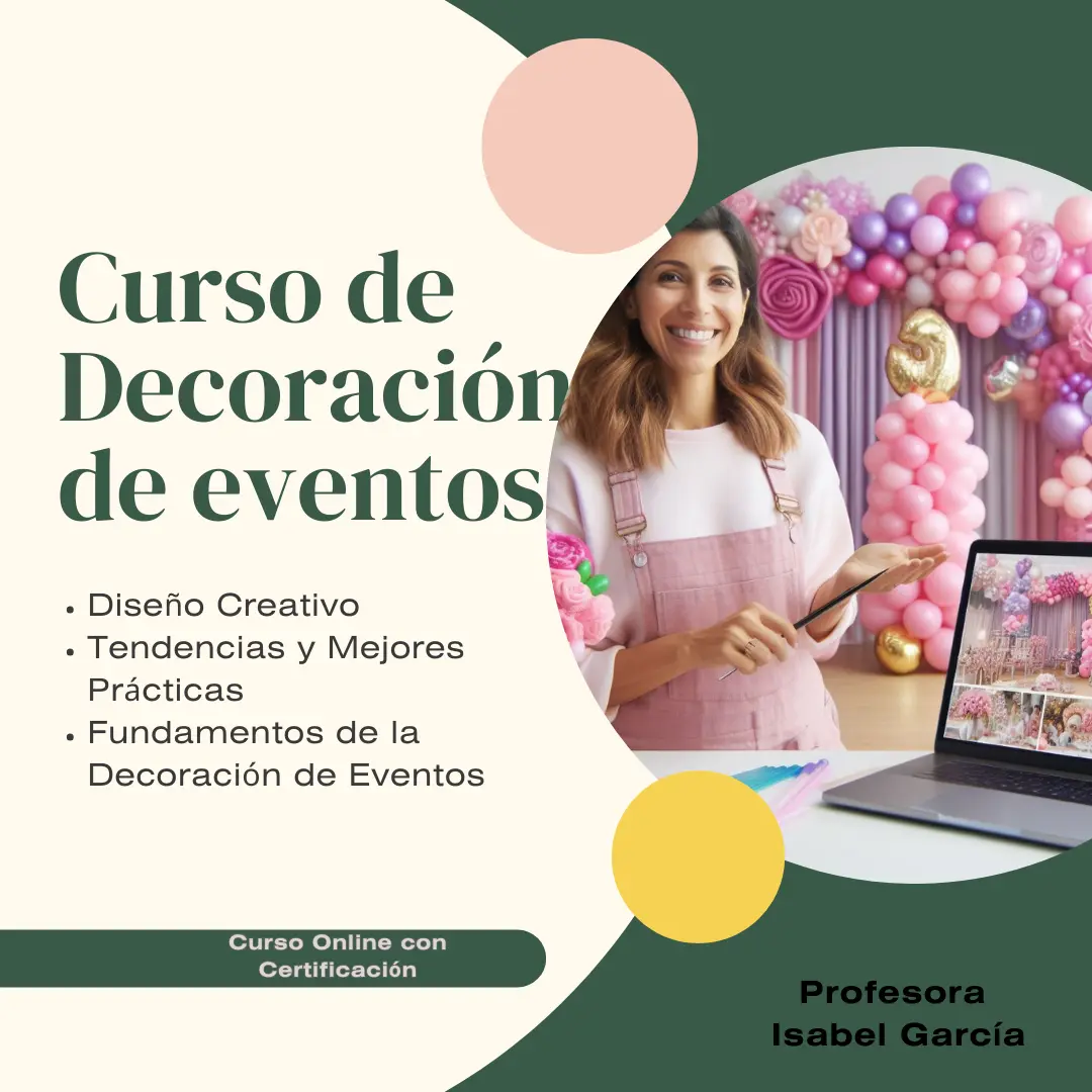 Curso de Decoración de Eventos: Guía Completa para Profesionales - Qué se necesita para ser decoradora de eventos curso de decoracion de eventos - Qué se necesita para ser decoradora de eventos