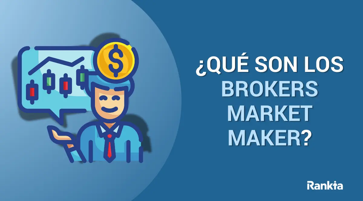 curso market maker - Qué se necesita para ser un creador de mercado