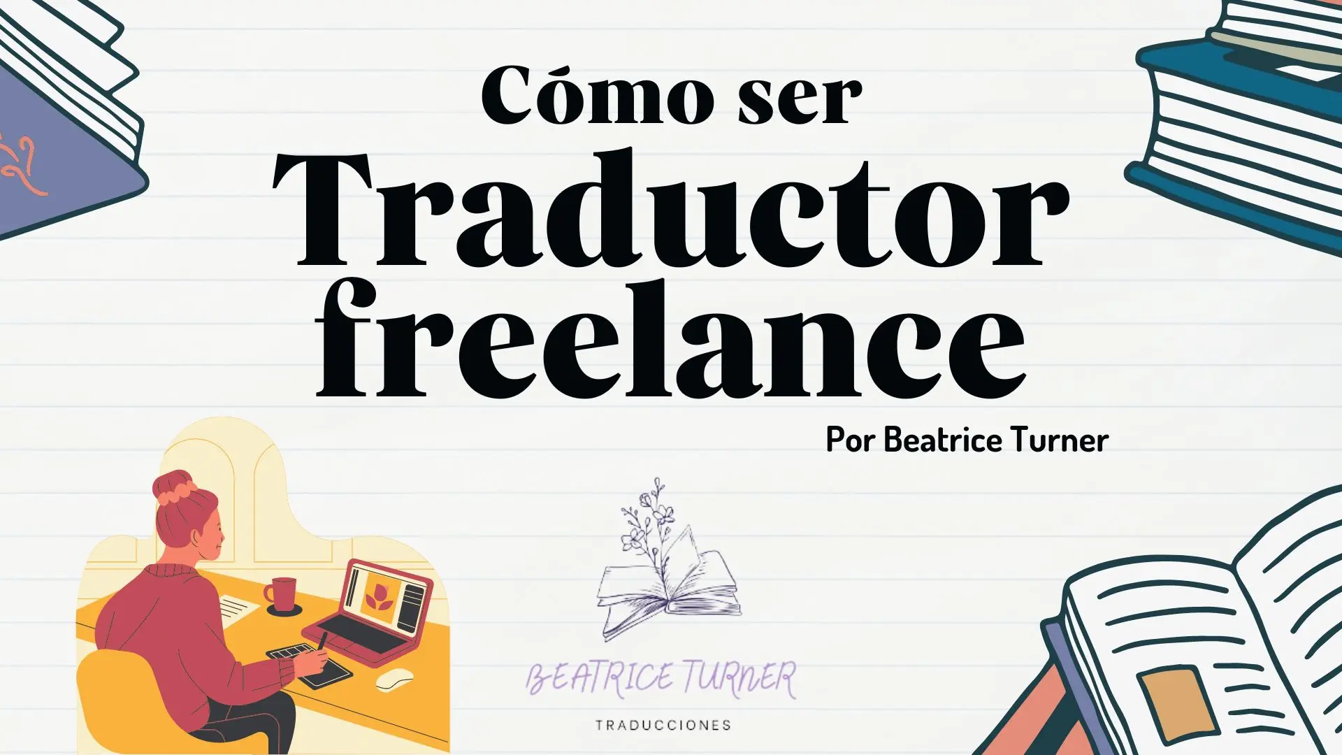 traduccion curso online - Qué se necesita para ser un traductor certificado