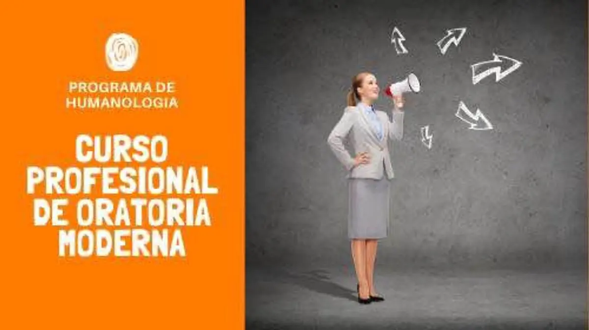 curso de oratoria moderna - Qué significa la oratoria moderna