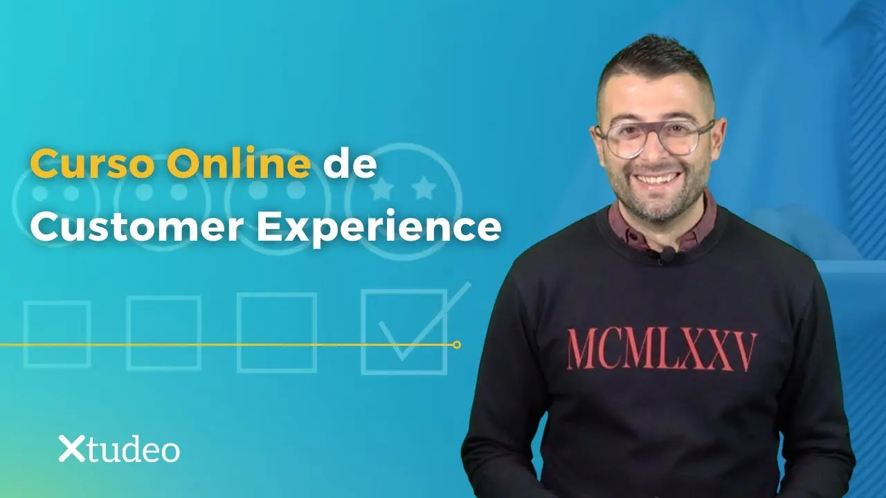 Curso Online Customer Experience: La Clave para el Éxito Empresarial - Qué valor tiene Customer Experience en una compañía curso online customer experience - Qué valor tiene Customer Experience en una compañía
