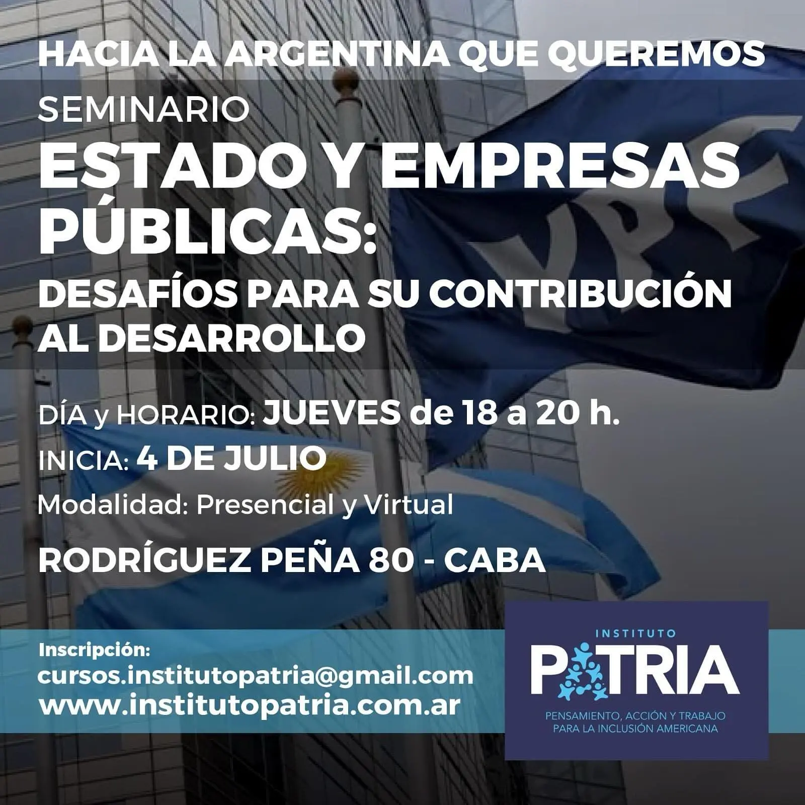 instituto patria cursos - Quién es el presidente del Instituto Patria