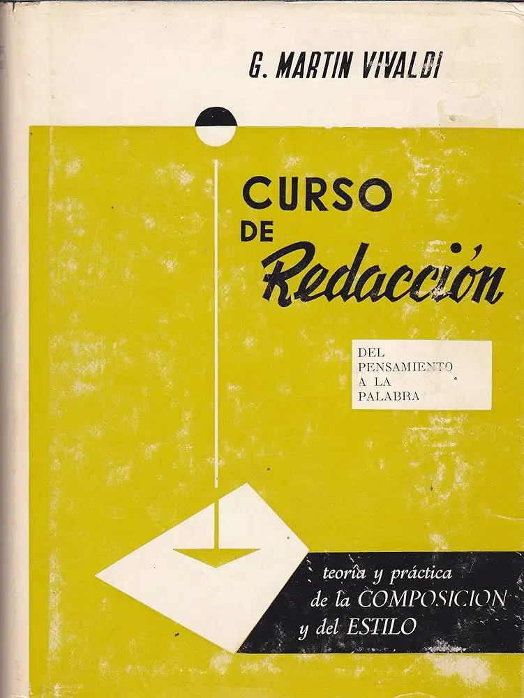 curso de redaccion martin vivaldi - Quién fue Martín Vivaldi