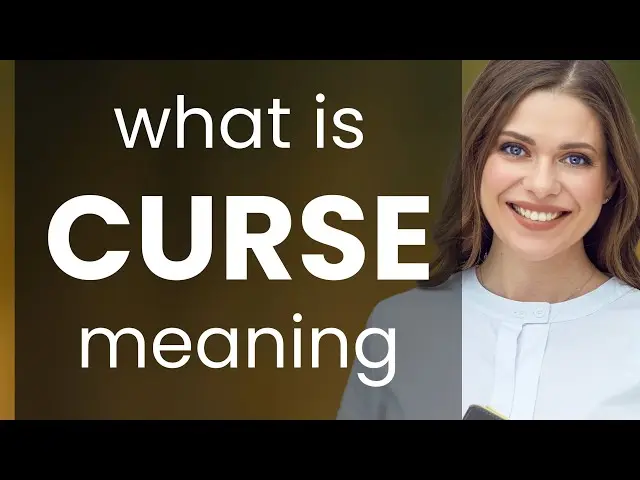 curse meaning - What is an example of a curse